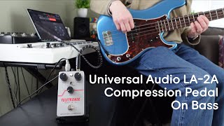 Universal Audio Teletronix LA2A Compressor Pedal — Bass Demo [upl. by Wurtz]