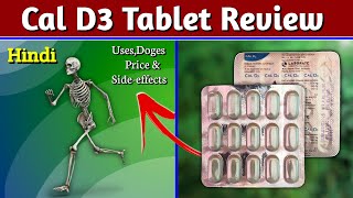 Cal D3 Tablet  Calcium with Vitamin d3 Tablets Review in Hindi [upl. by Crenshaw]