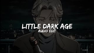 Little Dark Age  MGMT edit audio [upl. by Annuahsal]