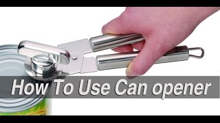 How to use a can opener [upl. by Ativel]