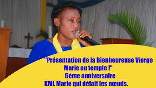 5ème anniversaire KML Marie qui défait les nœuds [upl. by Anirtap]