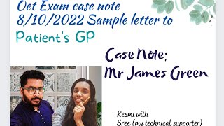 Oet exam sample letter 08 October 2022 to Parients GP known case  case note Mr James Green [upl. by Ahseken]