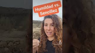 HUMILDAD VS SENCILLEZ psicologia VALORES crecimientopersonal coaching reels shorts [upl. by Potash]