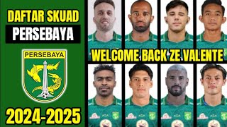 NGERI🔥 DAFTAR PEMAIN PERSEBAYA MUSIM 20242025  PEMAIN BARU PERSEBAYA  BERITA PERSEBAYA HARI INI [upl. by Rehtse506]