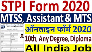 STPI MTS Online Form 2020 ¦¦ How to Fill STPI Assistant Online Form 2020 ¦¦ STPI Noida Form 2020 [upl. by Angelle]