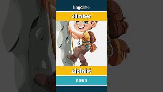 🇬🇧🇷🇴 climber  alpinist  vocabulary builder  learn English  să învățăm engleza [upl. by Lidah]