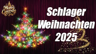 Die Schönsten Deutsche Weihnachtslieder 🎁🎄 Weihnachtshits aller Zeiten 🎄🎅Schlager Weihnachten 2025 [upl. by Viki]