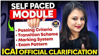 Latest Official Clarification by ICAI about Self Paced Online Module  Everything you need to Know [upl. by Nobel324]