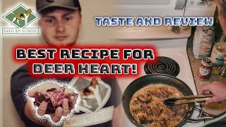 BEST Recipe For Deer Heart  First Time Taste and Review [upl. by Timon]