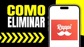 CÓMO ELIMINAR Mi Cuenta De RAPPI  Borrar Rápido [upl. by Leay153]