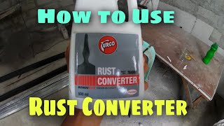 Paano ang Tamang pag Gamit Ng Rust Converter Turco Brand [upl. by Berardo]