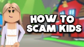 How To Scam Kids In Adopt Me [upl. by Janelle]