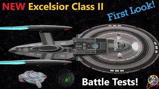 NEW Excelsior Class II FIRST LOOK  DefiantBorg8472  Star Trek Ship Battles  Bridge Commander [upl. by Leizar852]