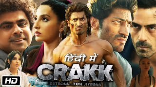 Crakk Full HD Movie in Hindi  Vidyut Jammwal  Arjun Rampal  Amy Jackson  OTT Review [upl. by Anniahs]