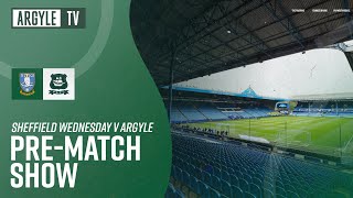 Sheffield Wednesday vs Argyle  Pre Match Show [upl. by Aihsemek]