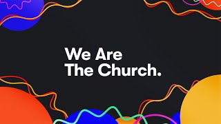 We Are the Church  The Song of the Church  Philippians 2111 [upl. by Alpert]