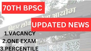 70th BPSC UPDATED NEWS [upl. by Hedve]