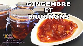 Confiture De Brugnons au Gingembre à la Cannelle et à la Vanille de Madagascar [upl. by Cross]