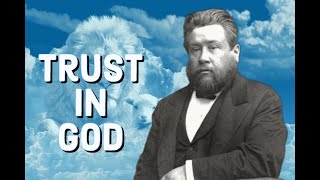 Trust in God  True Wisdom  Charles Spurgeon Sermon CH Spurgeon  Christian Audiobook  Faith [upl. by Eicyal]