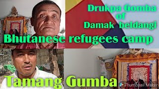 Bhutanese refugees camp Damak beldangi Drukpa and Tamang Gumba [upl. by Sawyere]