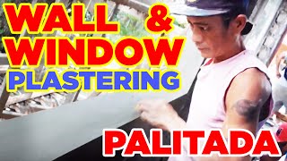 PALITADA  Window and Wall PLASTERING [upl. by Droffats]