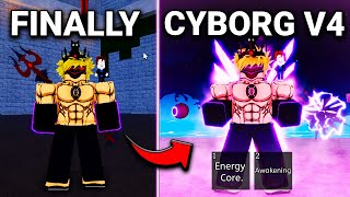 I Finally Fully UNLOCKED Cyborg Race V4 Awakening in Blox Fruits [upl. by Allare]