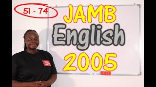 JAMB CBT English 2005 Past Questions 51  74 [upl. by Philippe]