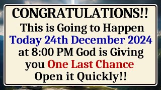 💌 This is Going to Happen Today 26th November 2024 at 800 PM God is Giving you One Last Chance [upl. by Lutim]