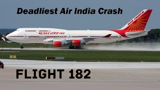 Air India Flight 182 Crash  Deadliest Air India Crash [upl. by Anerhs777]