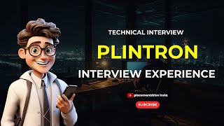 Plintron Interview Experience  Technical Interview  Latest Interview Experience 2024 [upl. by Yoc]