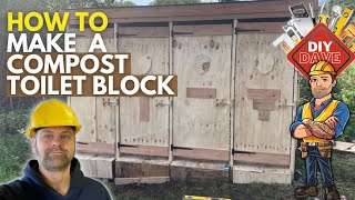 DIY HOW TO MAKE A COMPOST TOILET BLOCK [upl. by Devy301]