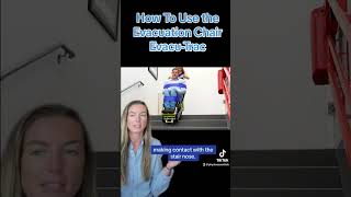 How to Use An Evacuation Chair For Stairs EvacuTrac [upl. by Berl]