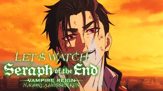 Lets Watch Seraph of the End Battle in Nagoya  Episode 11 Live Reaction  終わりのセラフ 名古屋決戦編 [upl. by Forta]