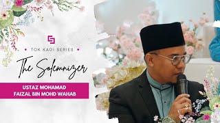 Naib Kadi Ustaz Mohamad Faizal Bin Mohd Wahab  Malay Wedding Solemnisation  Studio Five Weddings [upl. by Eelytsirk]