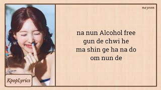 TWICE AlcoholFree Easy Lyrics [upl. by Mckeon]