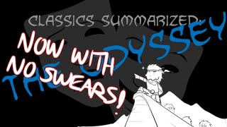 CLEAN Classics Summarized The Odyssey [upl. by Adnileb]