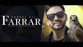 Farrar official Angrej Ali Punjabi song newpunjabisongs angrejali newpunjabisongs [upl. by Resa]