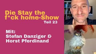 Die STFHShow 23 Gäste Stefan Danziger amp Horst Pferdinand [upl. by Enninaej]