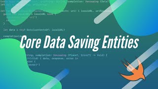 Saving Entities  Core Data 2 [upl. by Blumenfeld549]