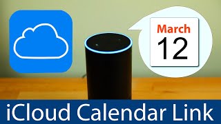 Link Calendar to Alexa  Amazon Echo Apple Calendar Integration [upl. by Odnalra]