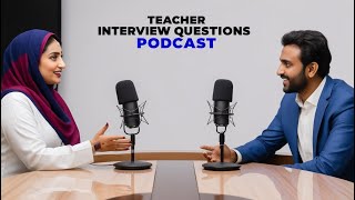 Podcast Teacher Interview Questions We Tested and What Really Works [upl. by Oconnor]