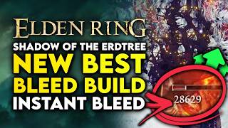 Elden Ring Shadow Of The Erdtree  The New Best Bleed Build  Impenetrable Thorns Location Guide [upl. by Reham]