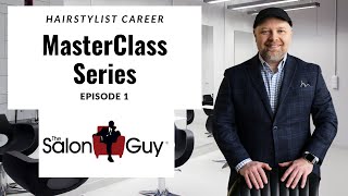 Cosmetology CAREER Advice from a Hairstylist  Episode 1  TheSalonGuy [upl. by Poirer109]