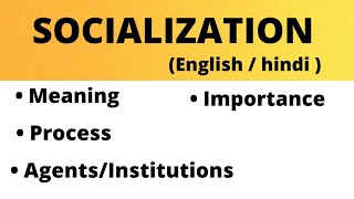 Socialization BA psychology definition Agents\institution  importance process [upl. by Lu949]