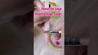 how to use matte top coat nailartdesignssimpleandeasy drawing [upl. by Aix]