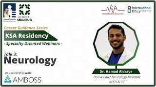 Neurology Residency  Talk by Dr Hamad Aldraye [upl. by Learrsi]