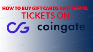 HOW TO BUY GIFT CARDS ON COINGATE USING CRYPTO [upl. by Siocnarf]