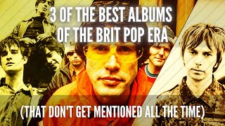 3 Of The Best Brit Pop Era Albums feat Longpigs Mansun amp Super Furry Animals [upl. by Nykal783]