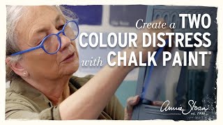 How to create a two colour distress using Chalk Paint® [upl. by Soigroeg]