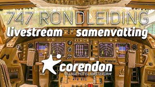 Samenvatting Live Rondleiding Boeing 747 in het Corendon Village Hotel Amsterdam [upl. by Aryad427]